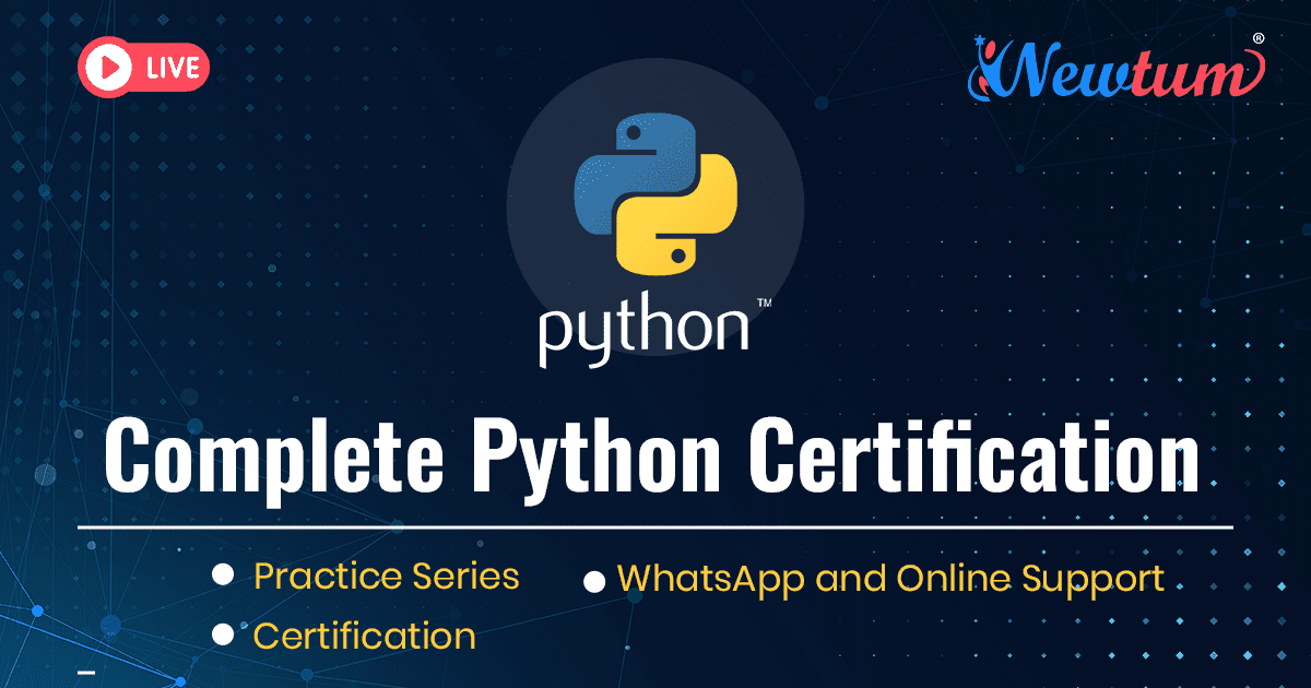 Complete Python Certification Course Online | Newtum